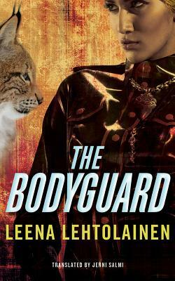 The Bodyguard by Leena Lehtolainen