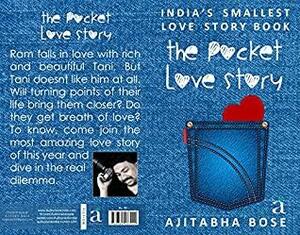 The Pocket Love Story by Ajitabha Bose