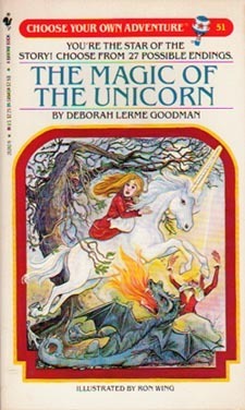 The Magic of the Unicorn by Ron Wing, Deborah Lerme Goodman
