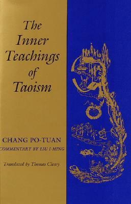 The Inner Teachings of Taoism by Chang Po-Tuan