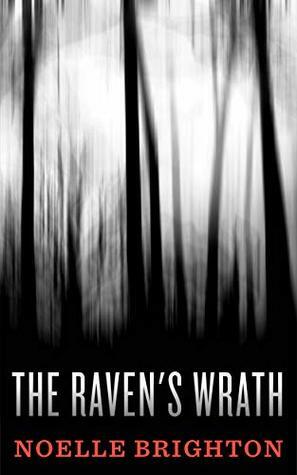 The Raven's Wrath by Noelle Brighton