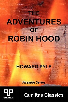 The Adventures of Robin Hood (Qualitas Classics) by Howard Pyle