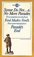 Some Do Not ... & No More Parades by Ford Madox Ford