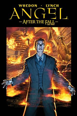 Angel: After the Fall, Volume 2: First Night by Brian Lynch, Joss Whedon