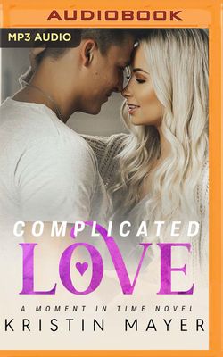 Complicated Love by Kristin Mayer