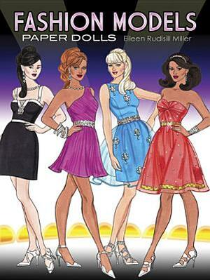 Fashion Models Paper Dolls by Eileen Rudisill Miller