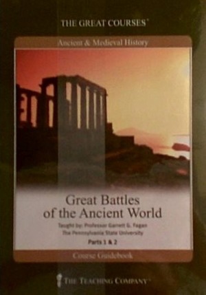 Great Battles of the Ancient World by Garrett G. Fagan