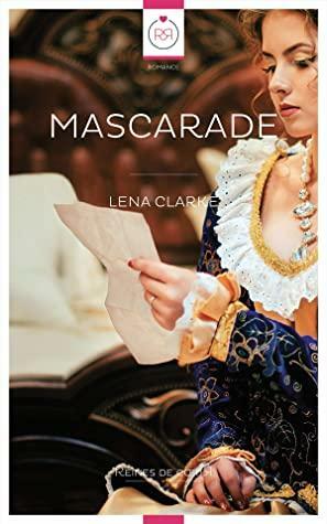 Mascarade by Lena Clarke