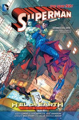 Superman: H'el On Earth by Various, Scott Lobdell