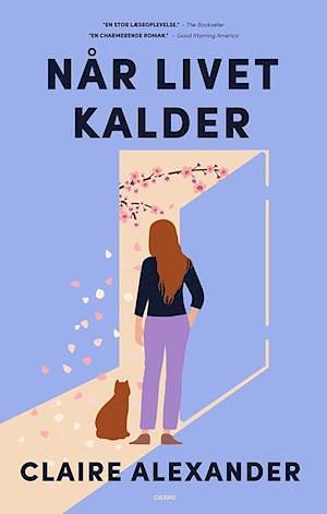 Når livet kalder  by Claire Alexander