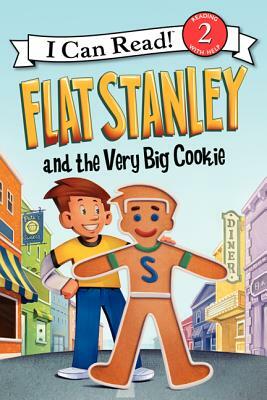 Flat Stanley and the Very Big Cookie by Jeff Brown