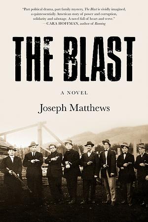 The Blast by Joseph Matthews