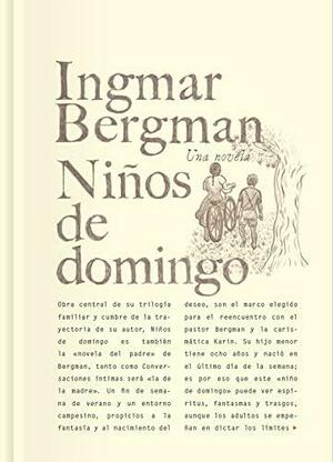 Niños de domingo by Ingmar Bergman