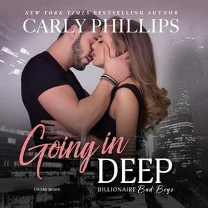 Going in Deep by Carly Phillips