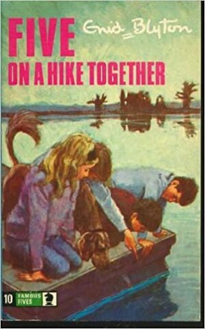 Five on a Hike Together by Enid Blyton