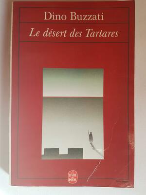 Le désert des Tartares by Dino Buzzati
