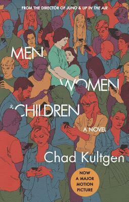 Men, Women & Children by Chad Kultgen
