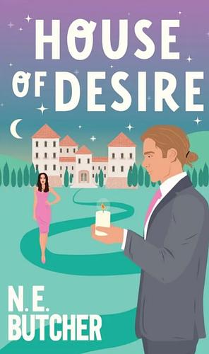 House of Desire by N.E. Butcher