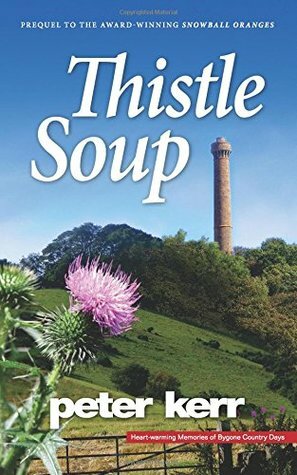 Thistle Soup by Peter Kerr