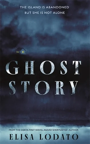 Ghost Story by Elisa Lodato