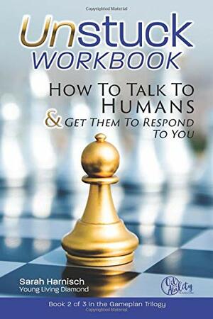 Unstuck Workbook by Sarah Harnisch