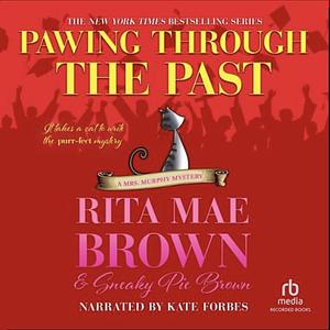 Pawing Through the Past by Rita Mae Brown