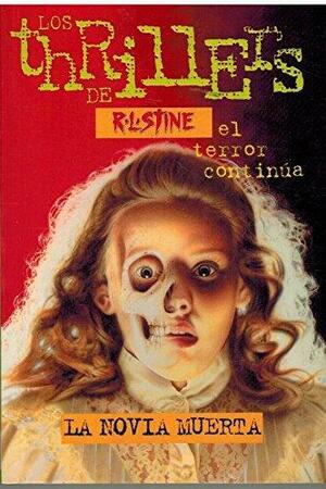 La novia muerta by R.L. Stine