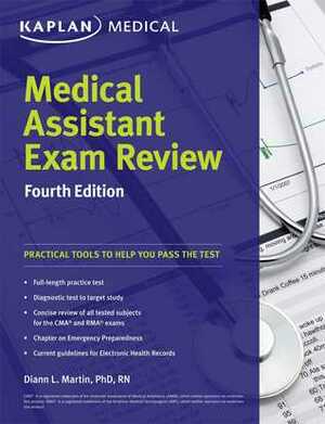 Medical Assistant Exam Review by Diann L. Martin