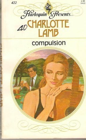 Compulsion by Charlotte Lamb