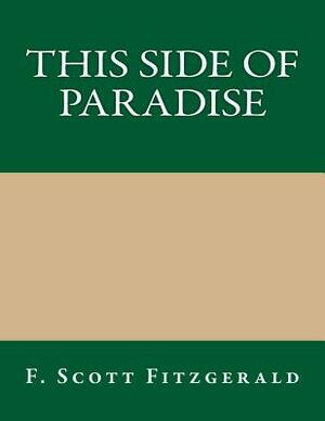 This Side of Paradise by F. Scott Fitzgerald