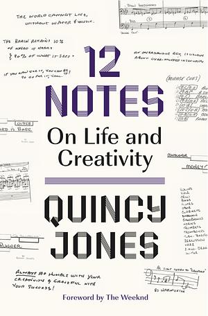 12 Notes by Quincy Jones, Quincy Jones