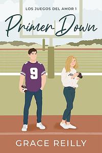 Primer Down by Grace Reilly