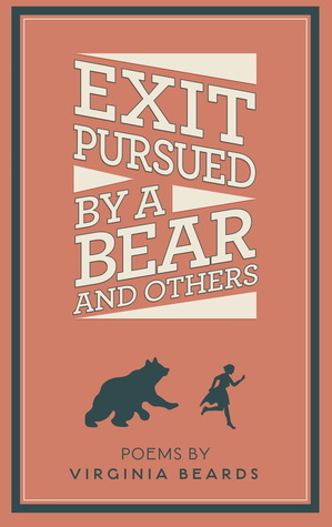 Exit Pursued by a Bear and Others by Virginia Beards