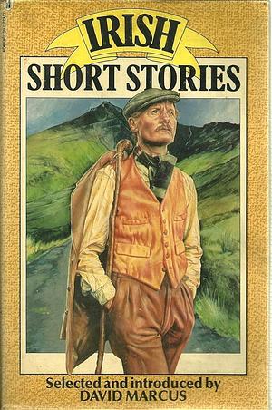 Irish Short Stories by David Marcus