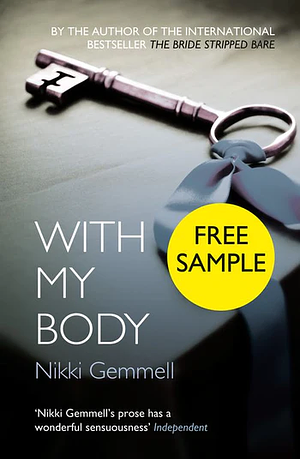 With My Body Free Sampler by Nikki Gemmell