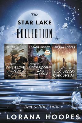 Star Lake Romance Collection by Lorana Hoopes