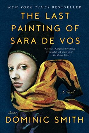 Last Painting of Sara De Vos by Dominic Smith