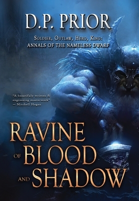 Ravine of Blood and Shadow by Derek Prior