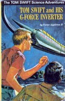 Tom Swift and His G-Force Inverter by Victor Appleton II