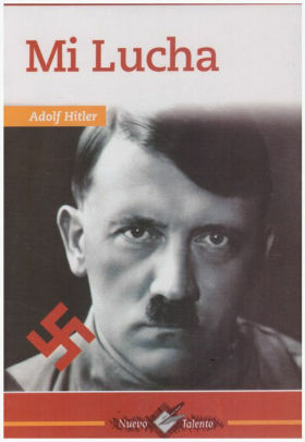 Mi Lucha by Adolf Hitler