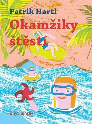 Okamžiky štěstí by Patrik Hartl