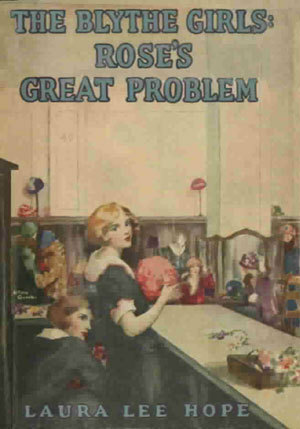 Rose's Great Problem; or, Face to Face With a Crisis by Laura Lee Hope