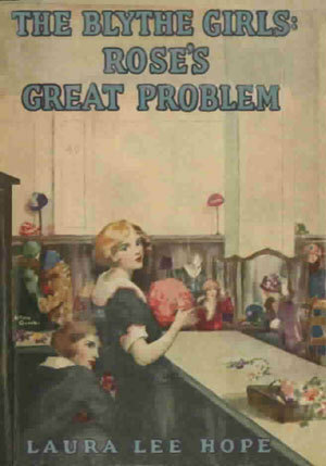 Rose's Great Problem; or, Face to Face With a Crisis by Laura Lee Hope