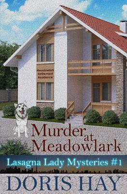 Murder at Meadowlark by Doris Hay