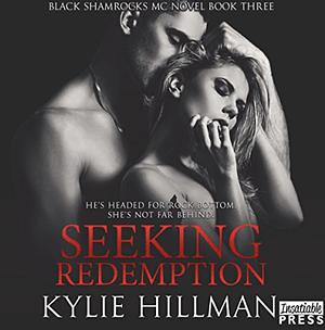 Seeking Redemption by Kylie Hillman