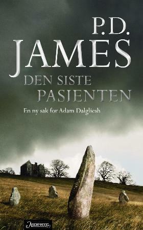 Den Siste Pasienten by Ragnhild Eikli, P.D. James