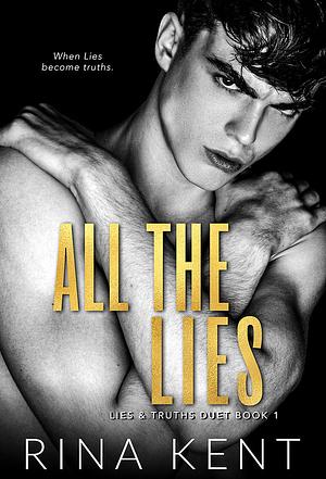 All the Lies by Rina Kent
