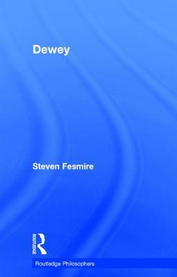 Dewey by Steven Fesmire