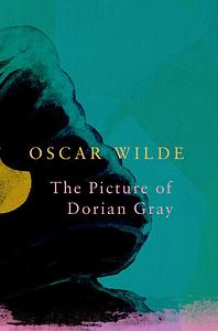 The Picture of Dorian Gray by Oscar Wilde