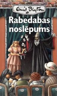 Rabedabas noslēpums by Enid Blyton